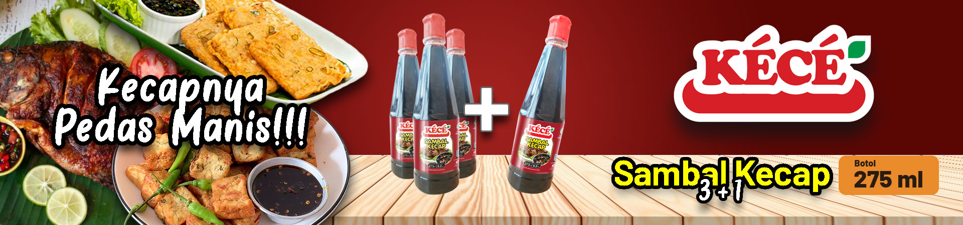 KECE Sambal Kecap Botol 275ml 3+1